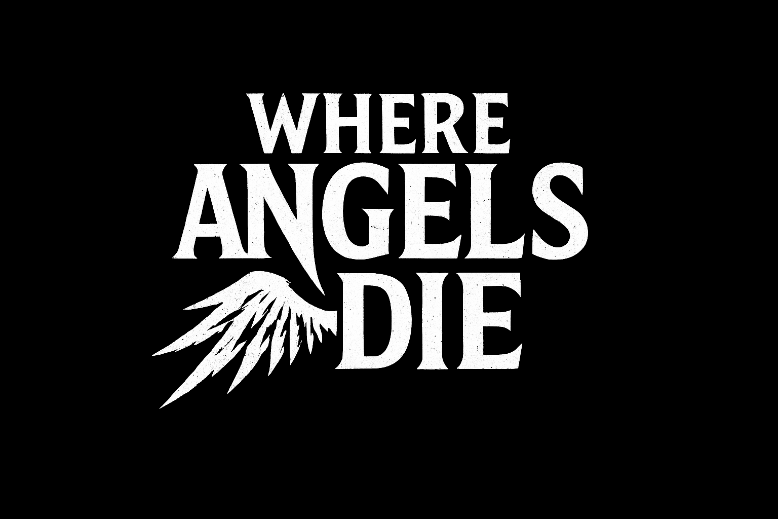 Where Angels Die